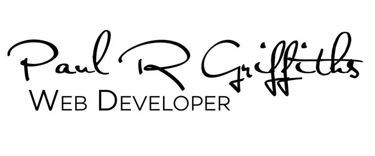 Paul R Griffiths - Web Developer Paul R Griffiths - Web Developer